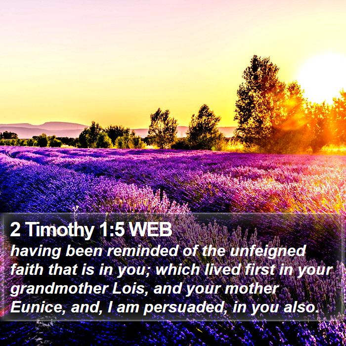 2 Timothy 1:5 WEB Bible Study