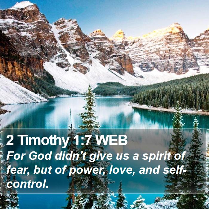 2 Timothy 1:7 WEB Bible Study