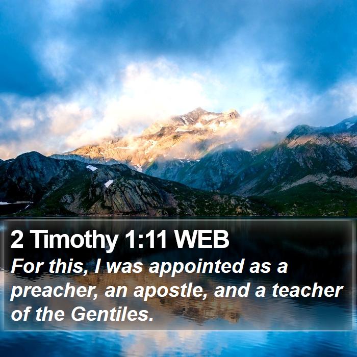 2 Timothy 1:11 WEB Bible Study