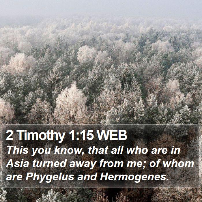 2 Timothy 1:15 WEB Bible Study