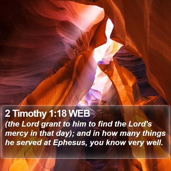 2 Timothy 1:18 WEB Bible Study