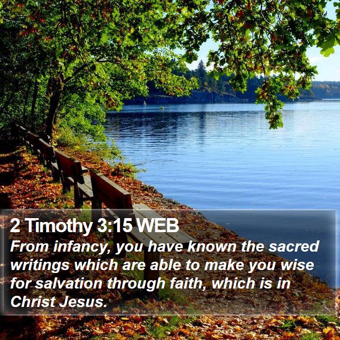 2 Timothy 3:15 WEB Bible Study