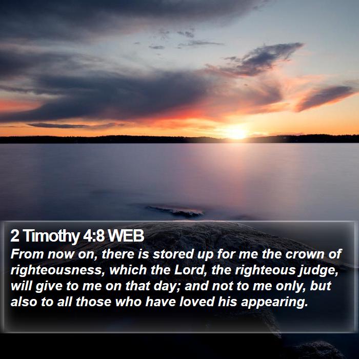 2 Timothy 4:8 WEB Bible Study