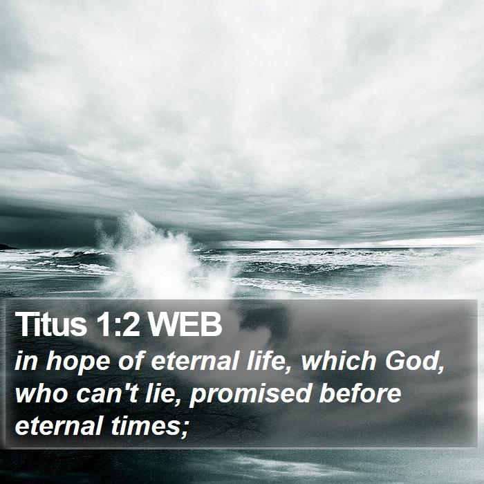 Titus 1:2 WEB Bible Study