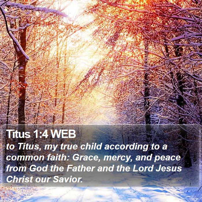 Titus 1:4 WEB Bible Study