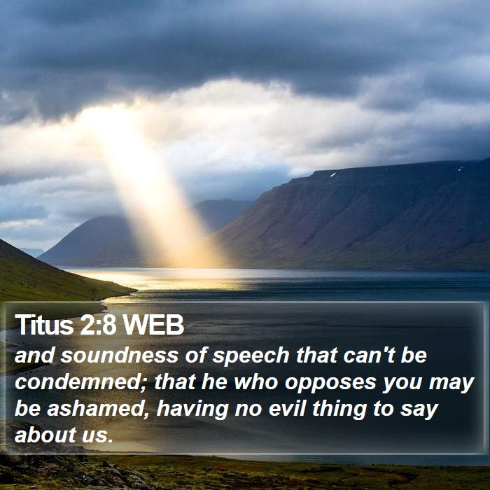 Titus 2:8 WEB Bible Study