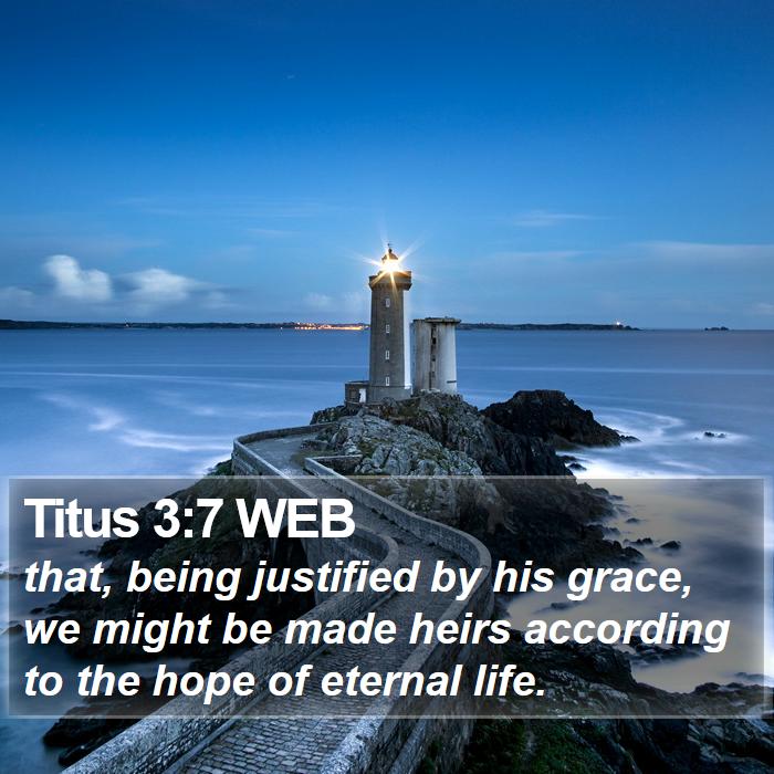 Titus 3:7 WEB Bible Study