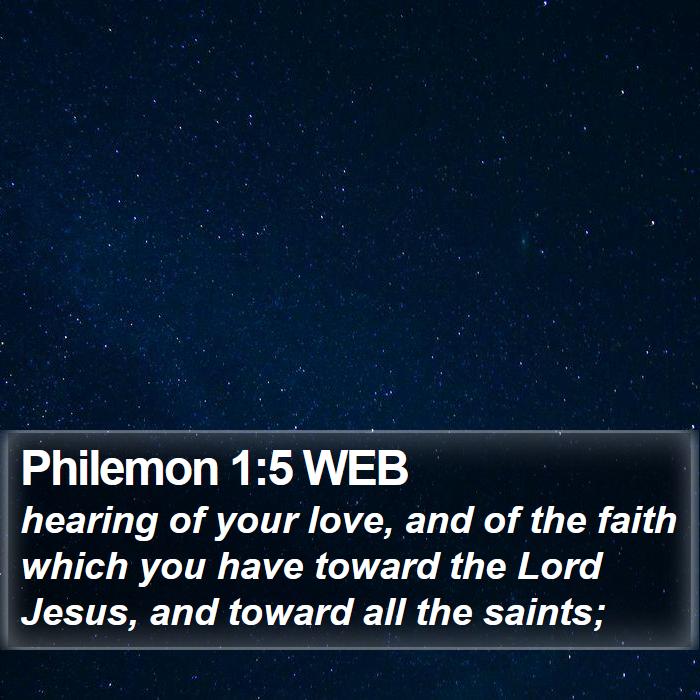 Philemon 1:5 WEB Bible Study