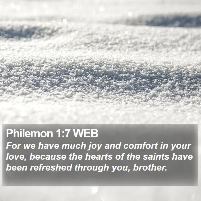 Philemon 1:7 WEB Bible Study