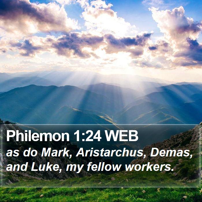 Philemon 1:24 WEB Bible Study