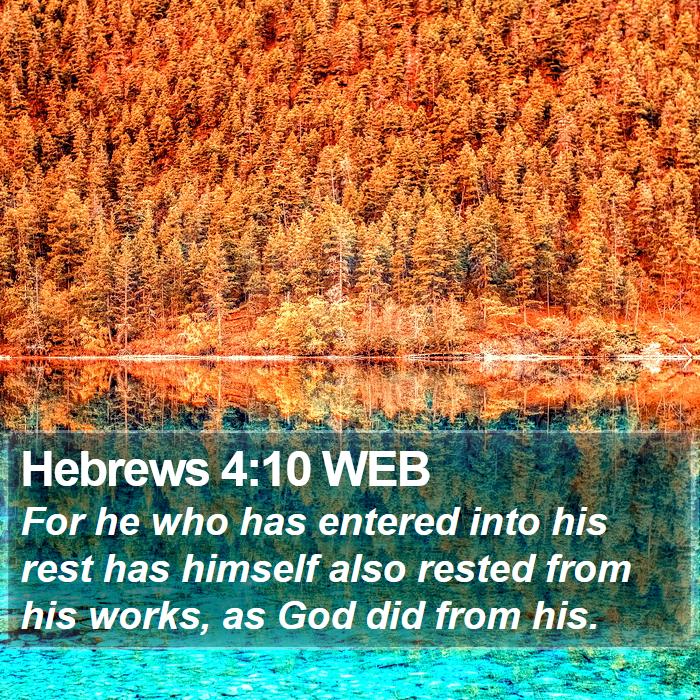 Hebrews 4:10 WEB Bible Study