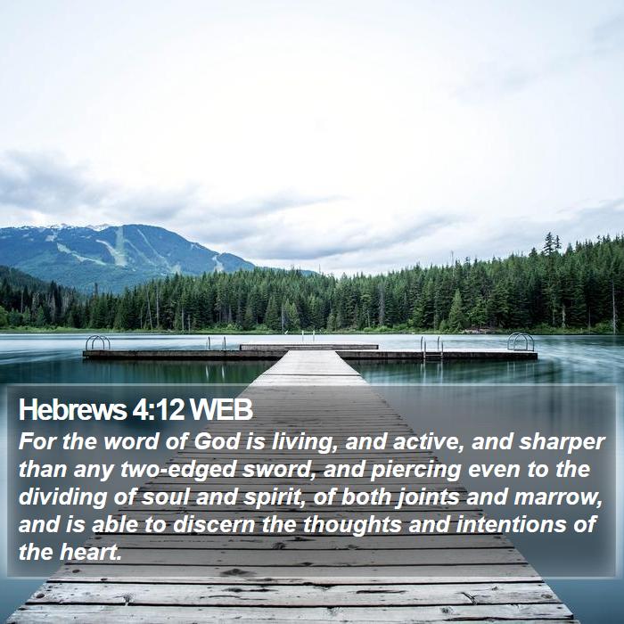 Hebrews 4:12 WEB Bible Study