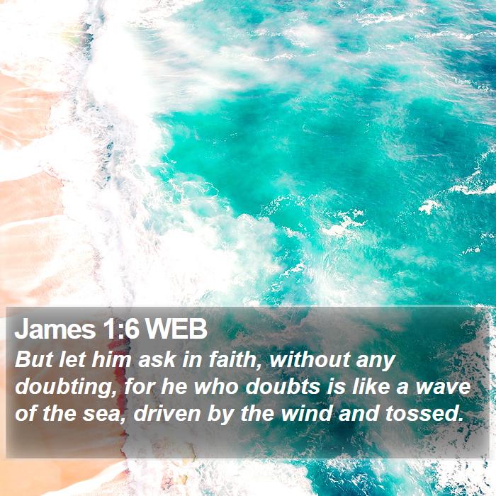 James 1:6 WEB Bible Study