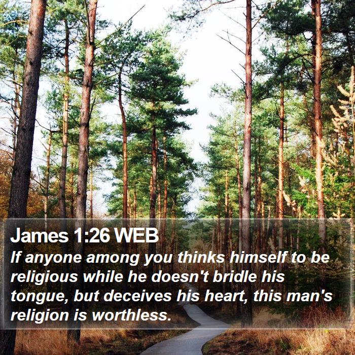 James 1:26 WEB Bible Study