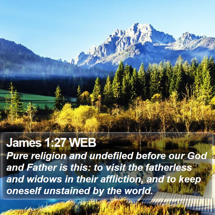 James 1:27 WEB Bible Study