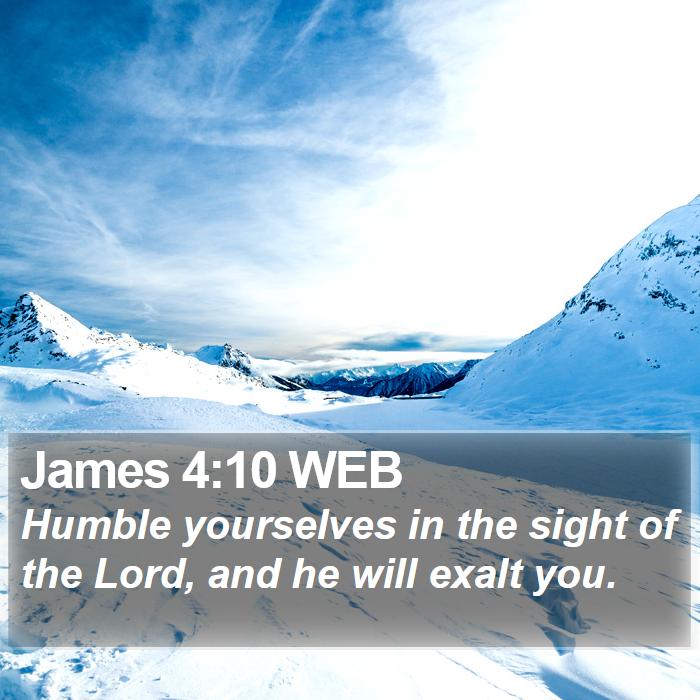 James 4:10 WEB Bible Study