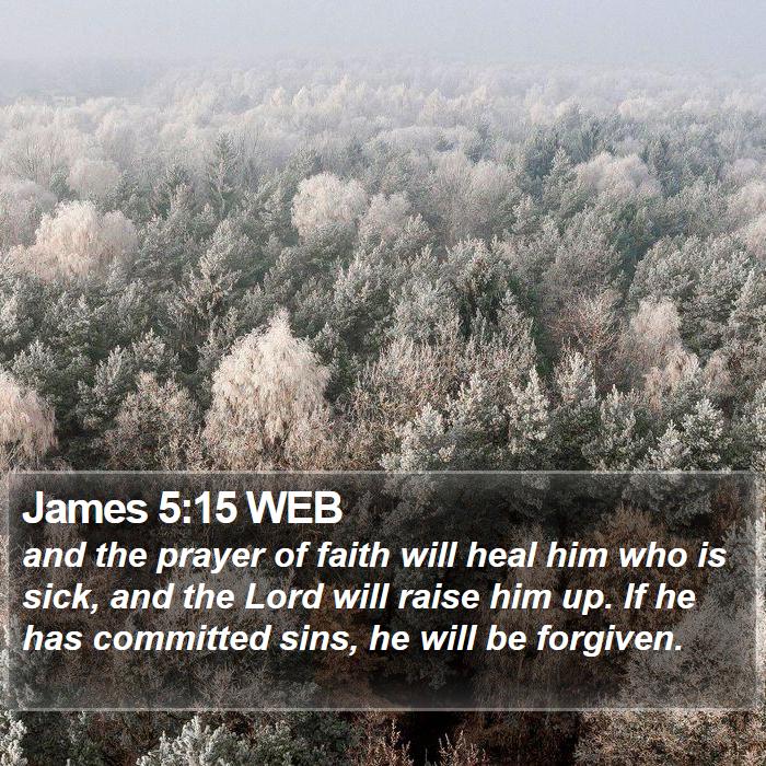 James 5:15 WEB Bible Study