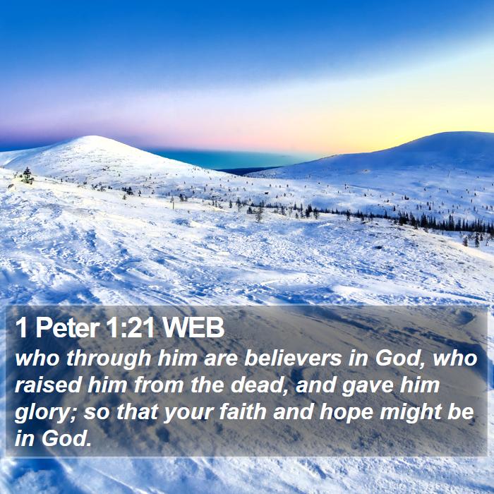 1 Peter 1:21 WEB Bible Study