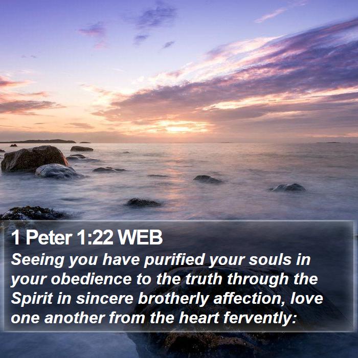 1 Peter 1:22 WEB Bible Study