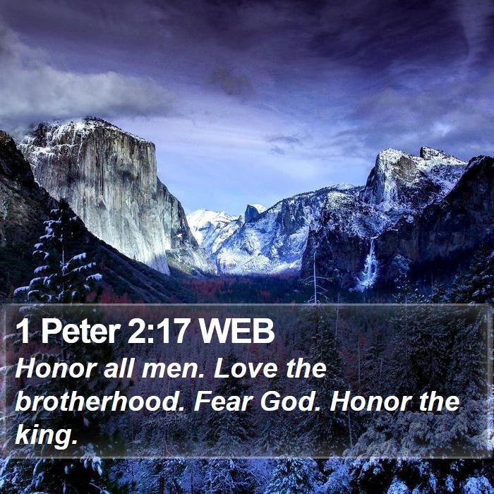 1 Peter 2:17 WEB Bible Study