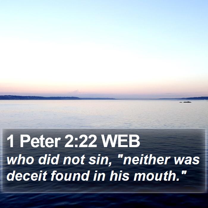 1 Peter 2:22 WEB Bible Study