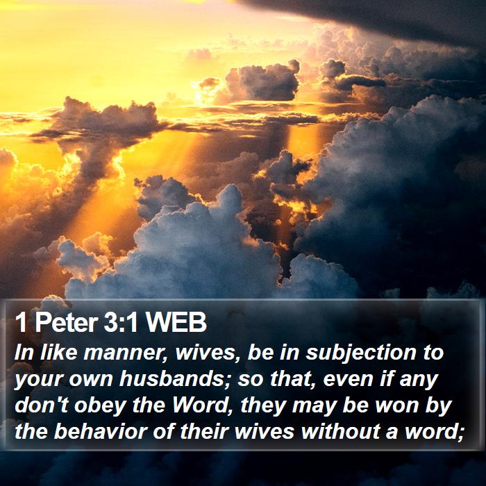 1 Peter 3:1 WEB Bible Study