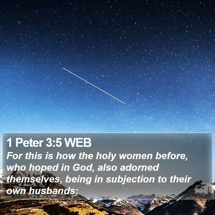 1 Peter 3:5 WEB Bible Study