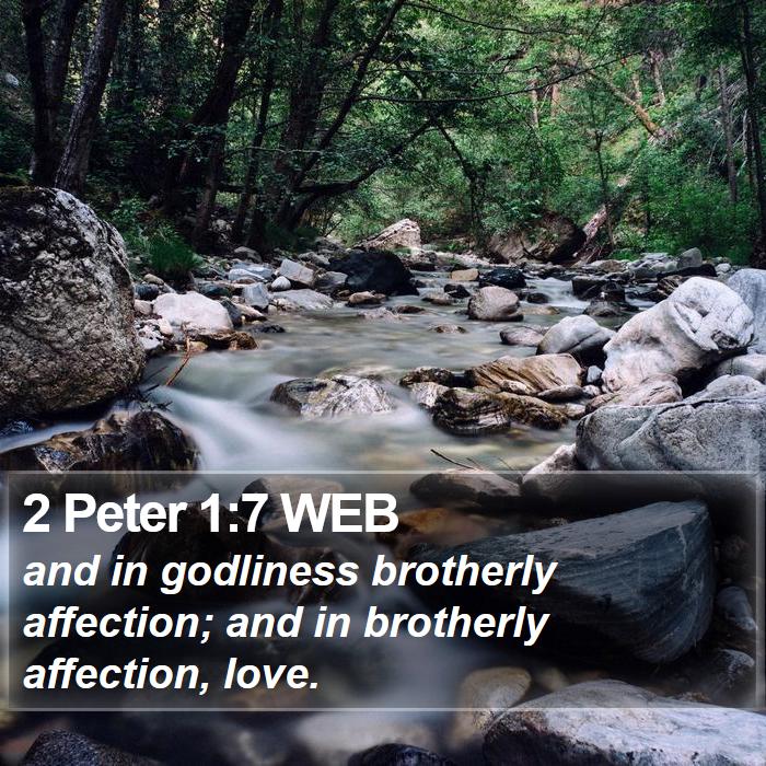 2 Peter 1:7 WEB Bible Study