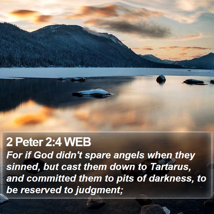 2 Peter 2:4 WEB Bible Study