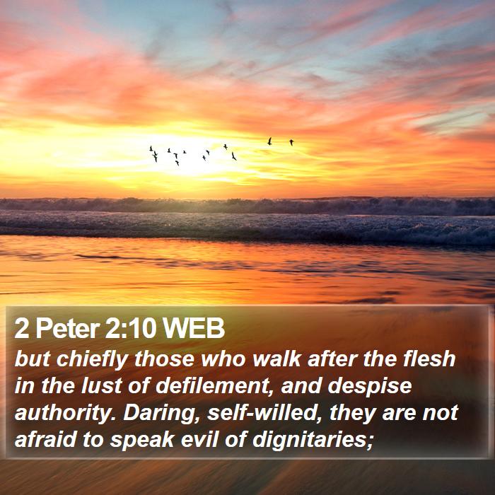 2 Peter 2:10 WEB Bible Study