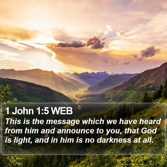 1 John 1:5 WEB Bible Study