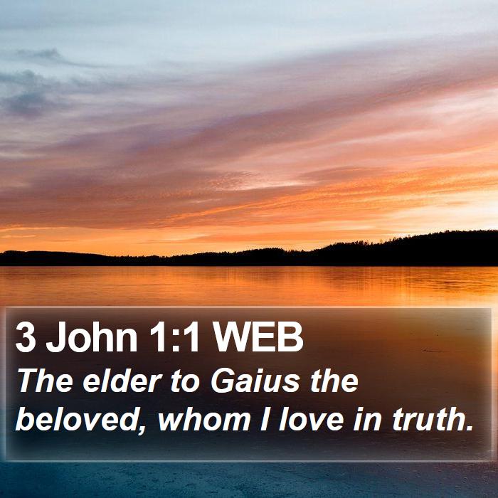 3 John 1:1 WEB Bible Study