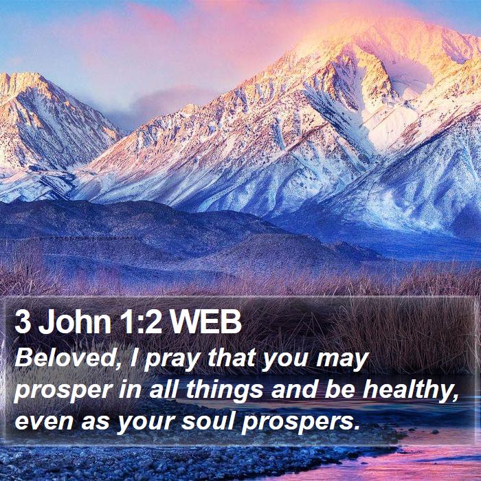 3 John 1:2 WEB Bible Study