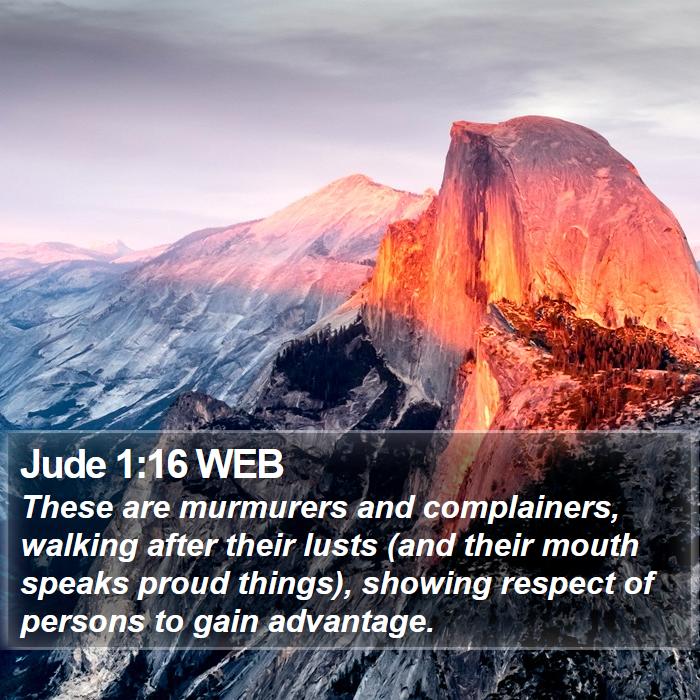 Jude 1:16 WEB Bible Study