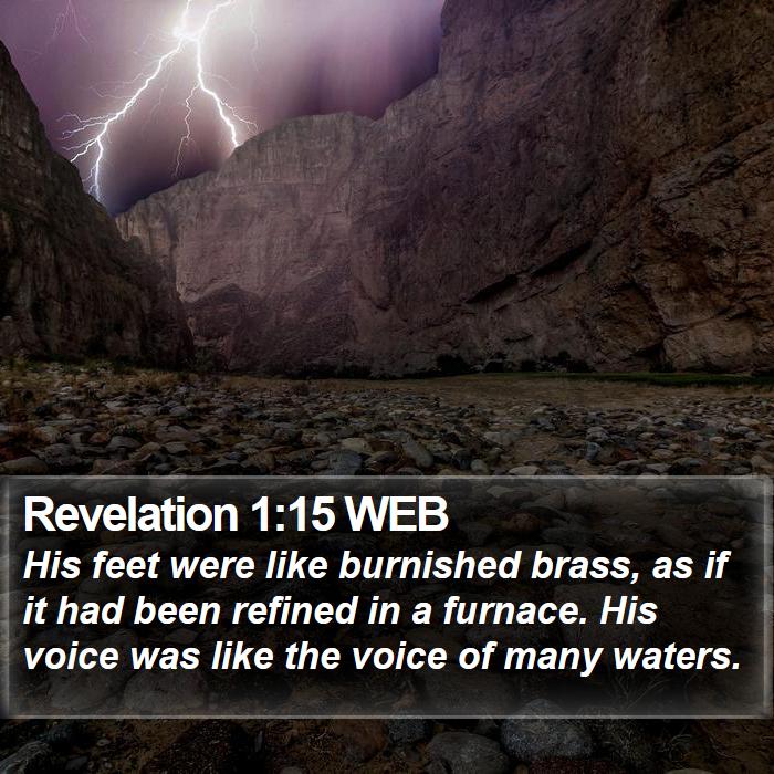 Revelation 1:15 WEB Bible Study