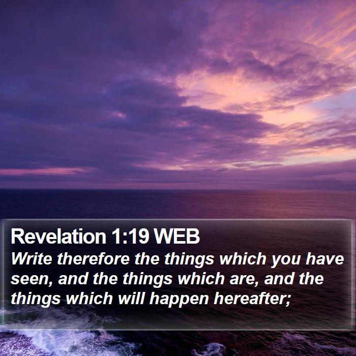 Revelation 1:19 WEB Bible Study