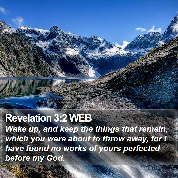 Revelation 3:2 WEB Bible Study