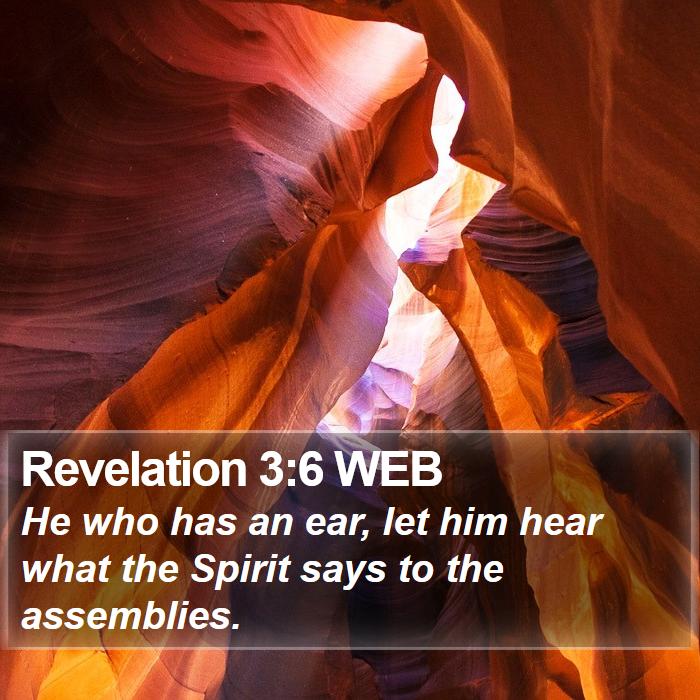 Revelation 3:6 WEB Bible Study