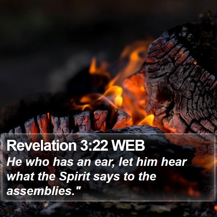 Revelation 3:22 WEB Bible Study