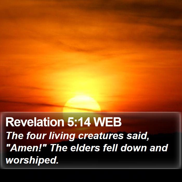 Revelation 5:14 WEB Bible Study