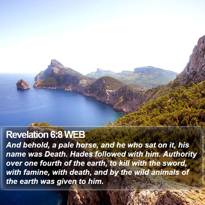 Revelation 6:8 WEB Bible Study