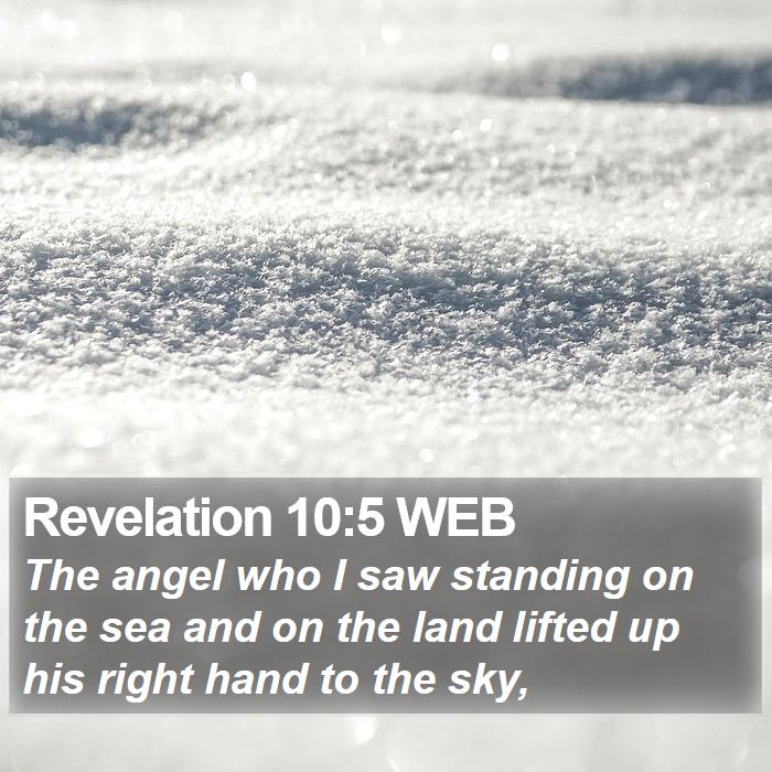 Revelation 10:5 WEB Bible Study