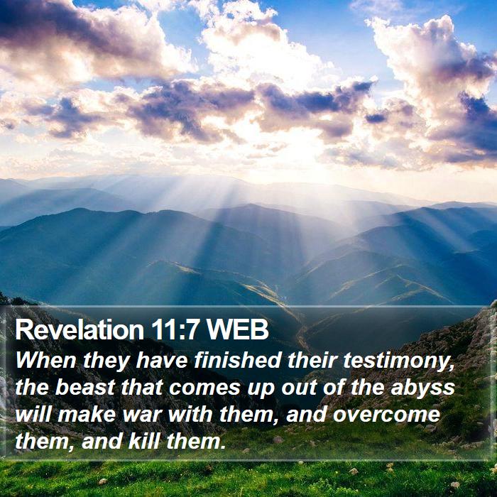 Revelation 11:7 WEB Bible Study