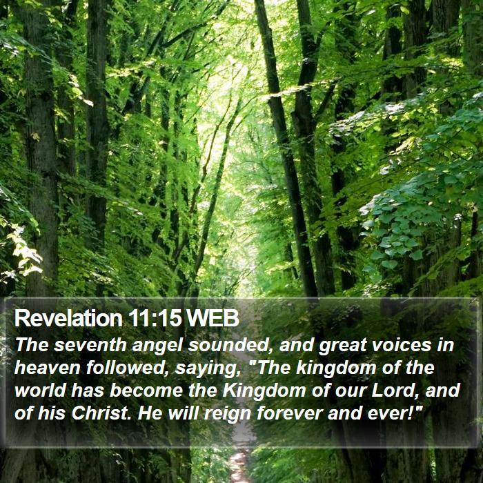 Revelation 11:15 WEB Bible Study