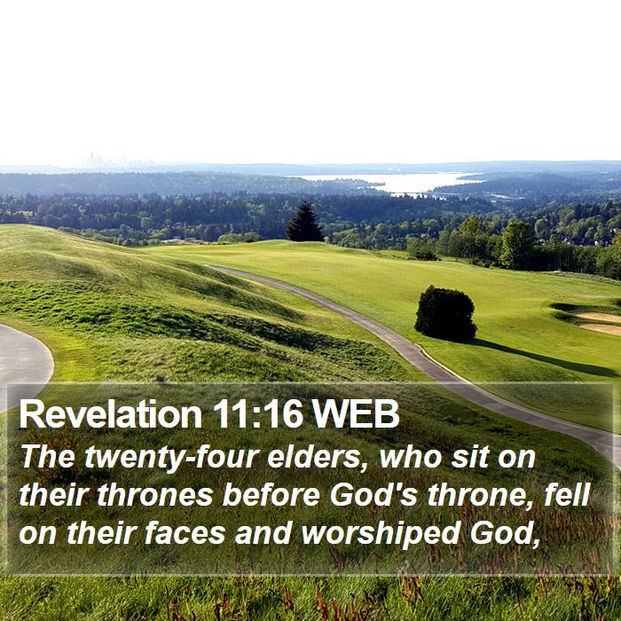 Revelation 11:16 WEB Bible Study