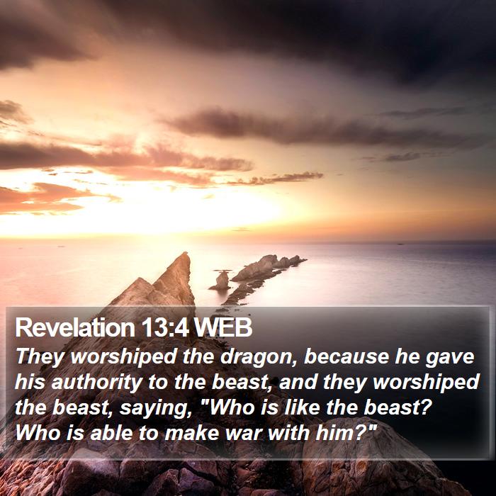 Revelation 13:4 WEB Bible Study