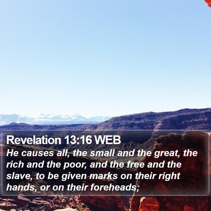 Revelation 13:16 WEB Bible Study