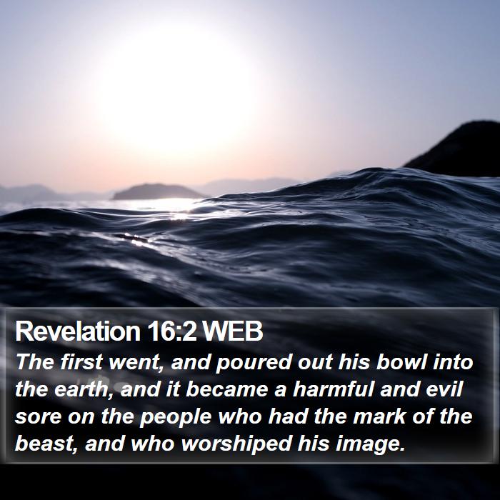 Revelation 16:2 WEB Bible Study