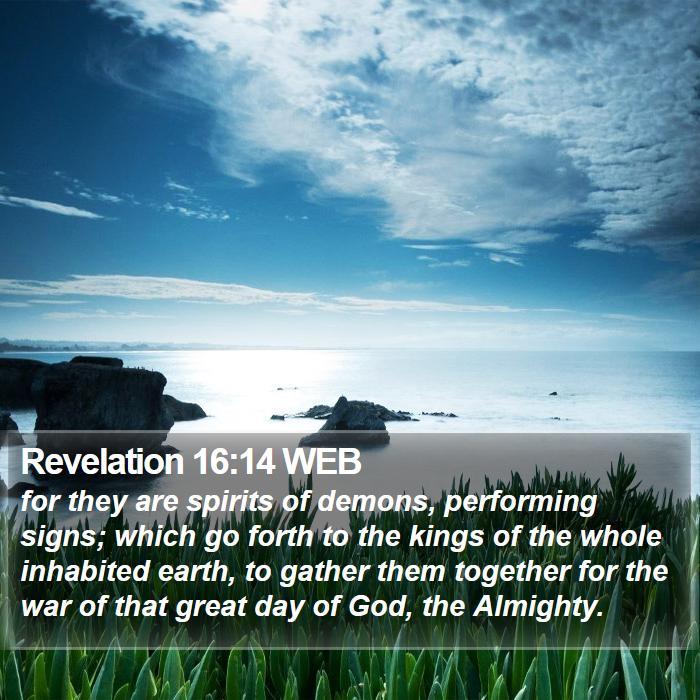 Revelation 16:14 WEB Bible Study