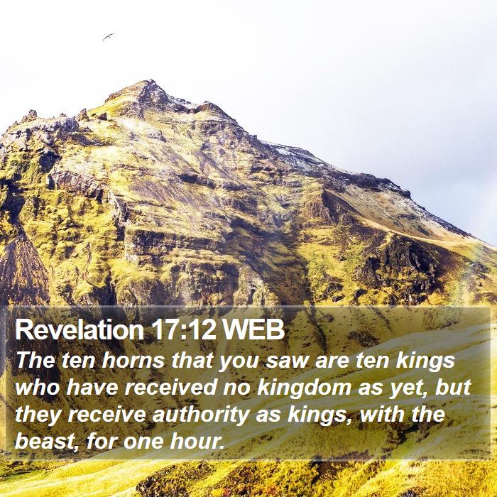 Revelation 17:12 WEB Bible Study